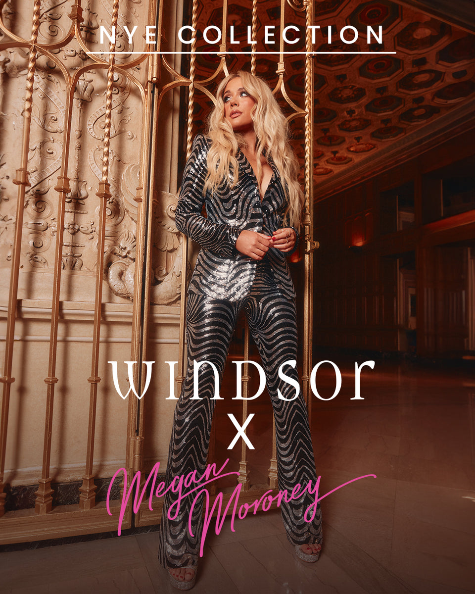 Windsor Launches New Year's Eve Collection with Megan Moroney Windsor Launches New Year's Eve Collection with Megan Moroney