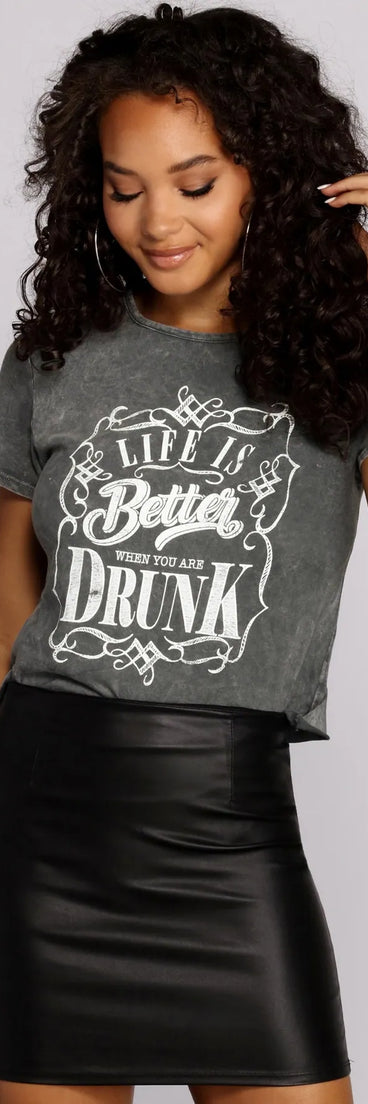 Life Is Better Drunk Top