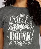 Life Is Better Drunk Top