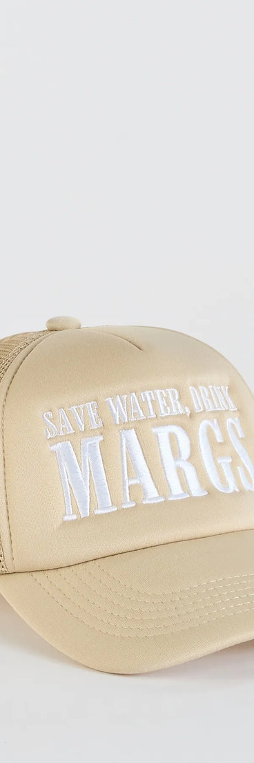 Save Water, Drink Margs Trucker Hat