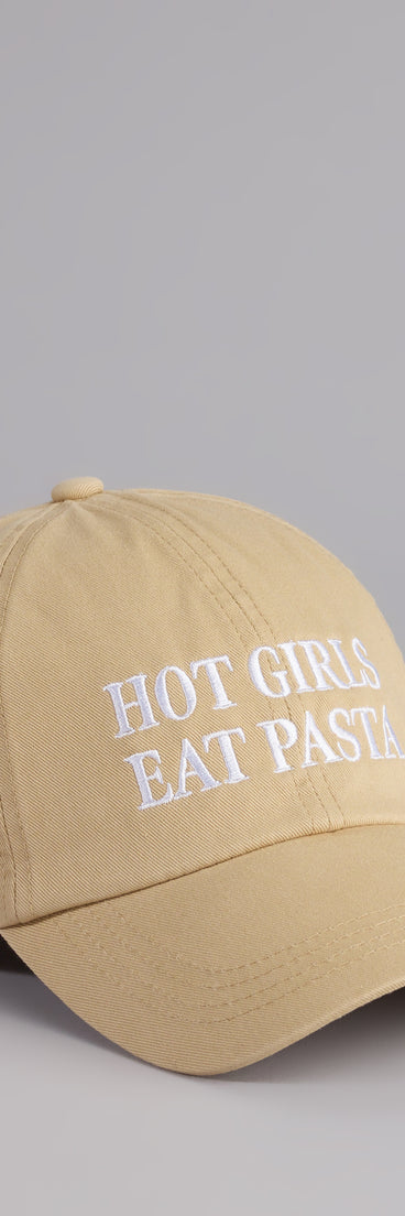 Style your vibe in seconds with the Hot Girls Eat Pasta Baseball Cap, a fashion accessories essential that completes any outfit with ease.