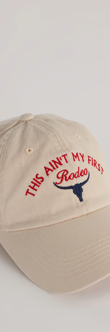 Not My First Rodeo Baseball Cap