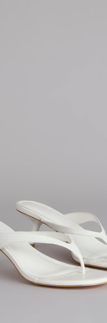 Exactly The Vibe Thong Kitten Heels