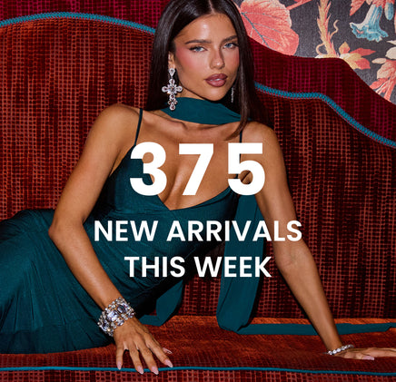 375 new arrivals just dropped—shop sleek satin, rich colors, and elevated styles made to stand out.