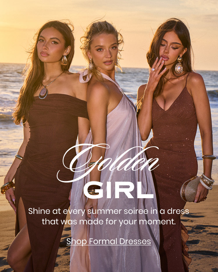 Golden girl—shop formal dresses with metallic finishes, rich tones, romantic draping and unforgettable summer glamour. 