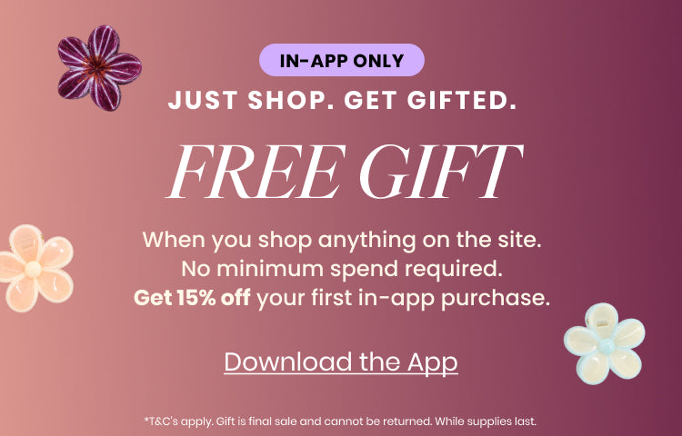 Just shop, get gifted—download the Windsor app for a free gift with any purchase, no minimum spend, plus 15% off your first in-app purchase.