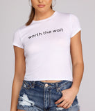Worth The Wait Graphic Tee
