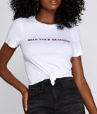 Mind Your Business Graphic Tee