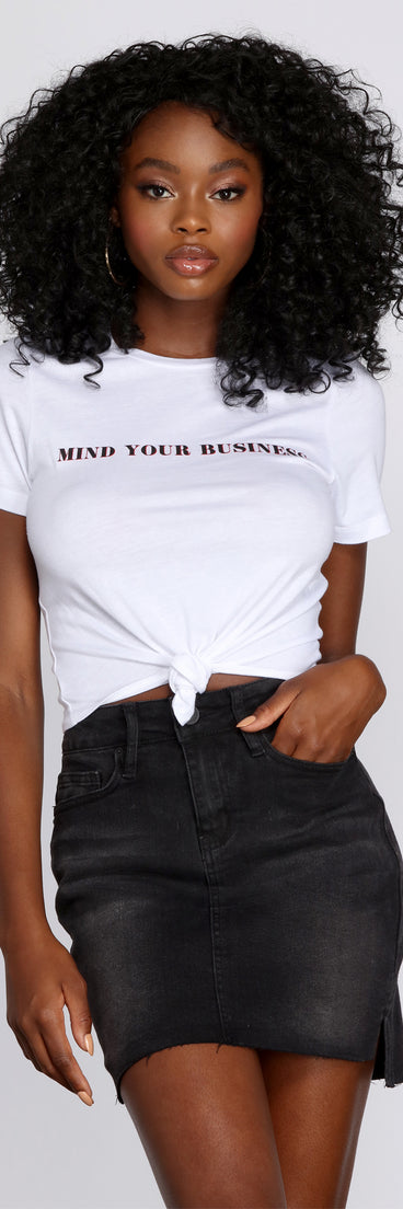 Mind Your Business Graphic Tee