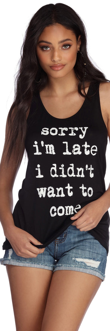 With fun and flirty details, Sorry I'm Late Tank Top shows off your unique style for a trendy outfit for the summer season!